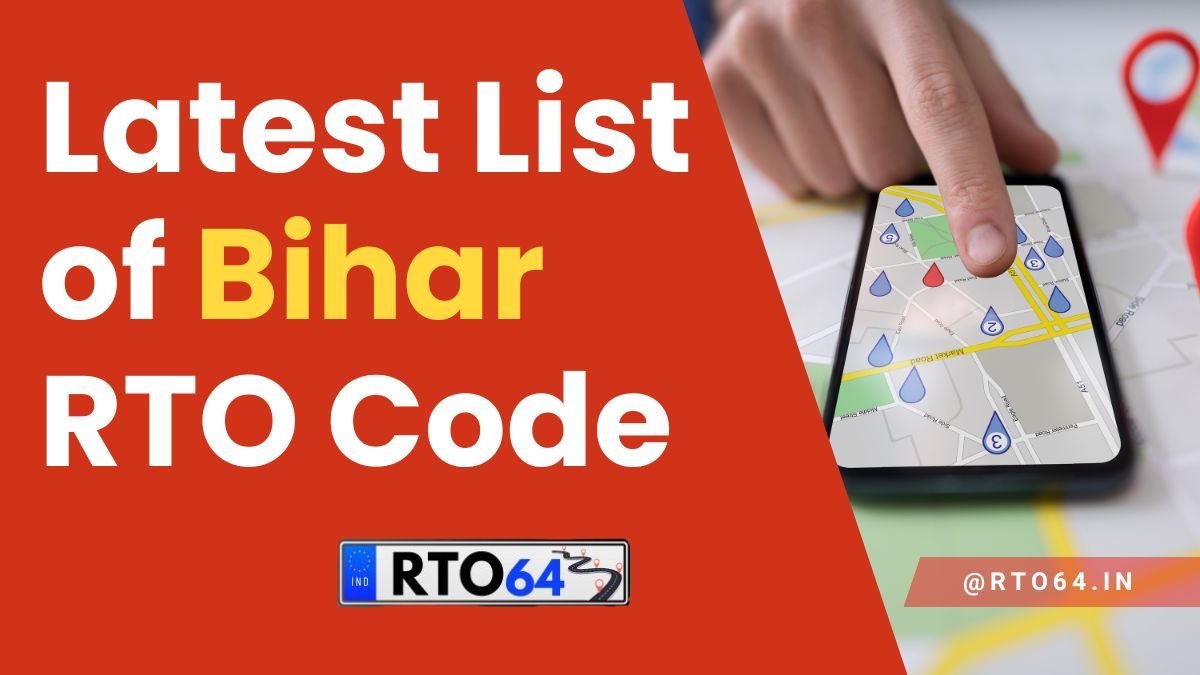 Latest List of Bihar RTO Code