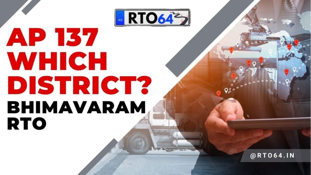AP 137 Which District: Bhimavaram RTO Office Vehicle Registration ...