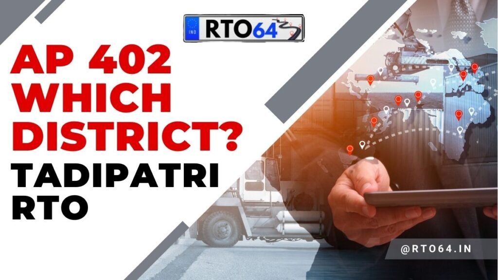 AP 402 Which District: Tadipatri RTO Office Vehicle Registration ...