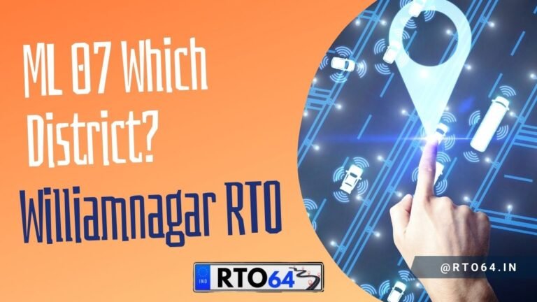 Sunil Rto ML 07 Which District: Williamnagar RTO Office Vehicle Registration ...