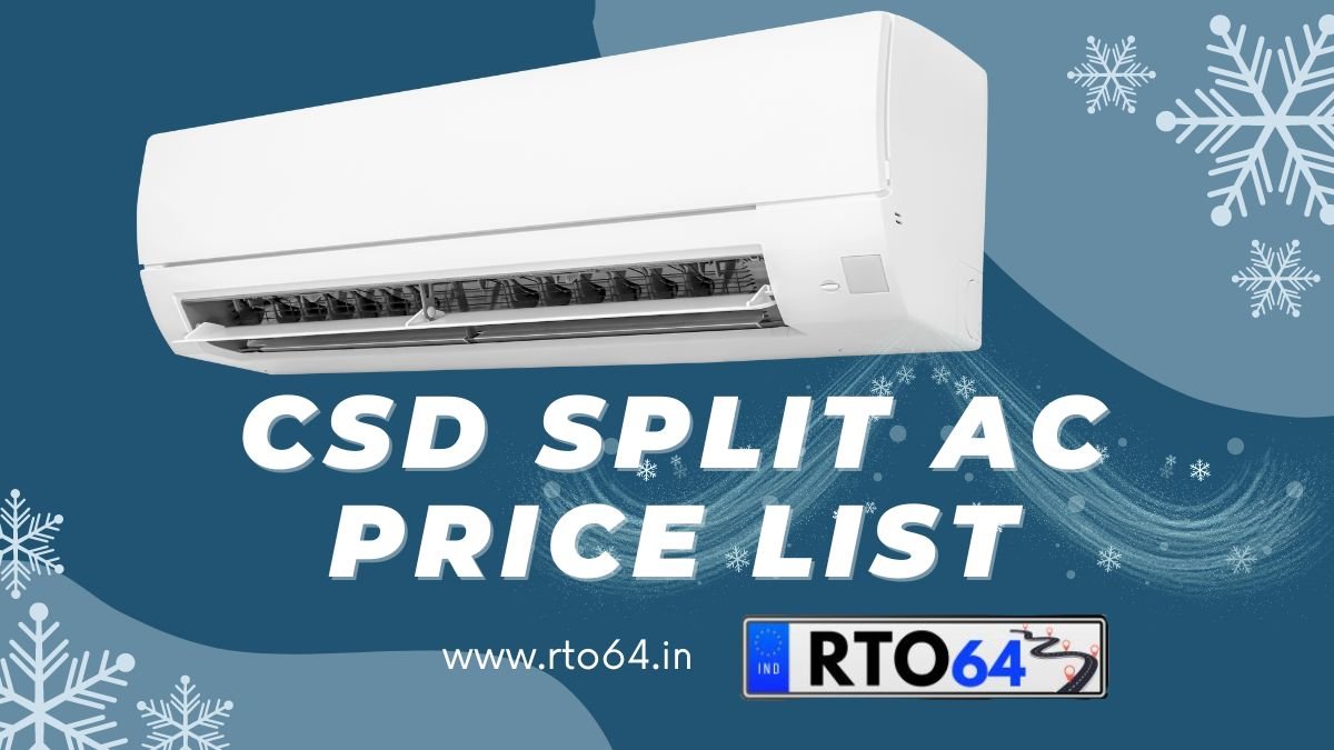 CSD Split AC Price List