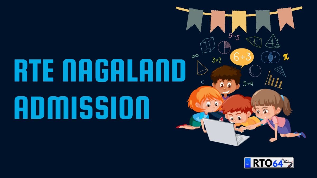 RTE Nagaland Admission