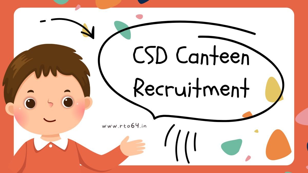 CSD Canteen Recruitment