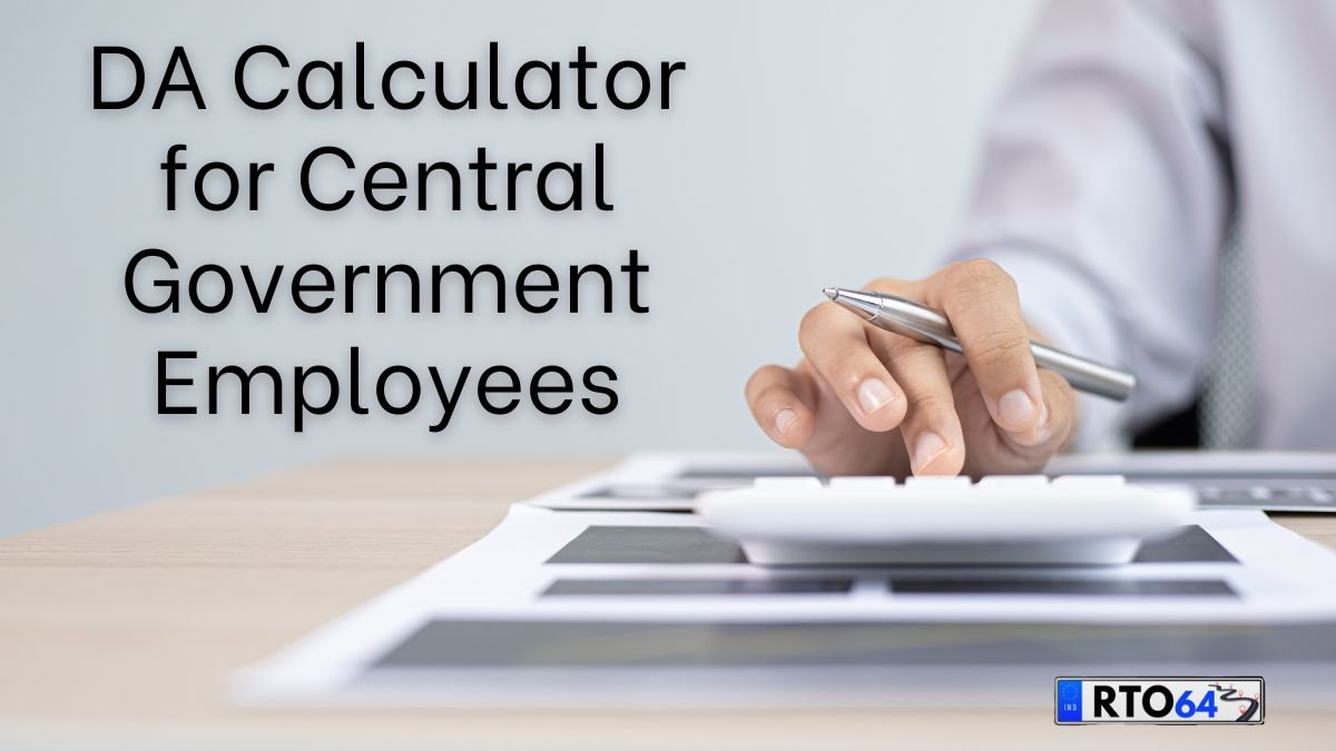 DA Calculator for Central Govt Employees