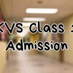 KVS Class 1 Admission
