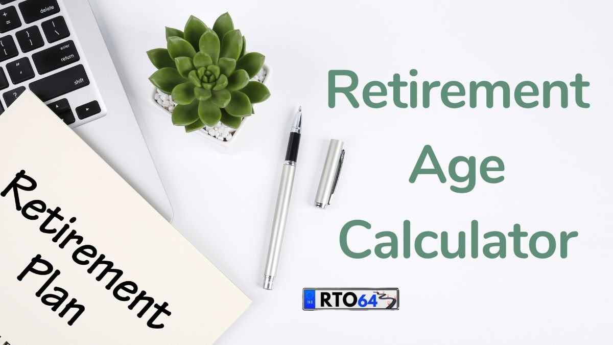 Retirement Age Calculator