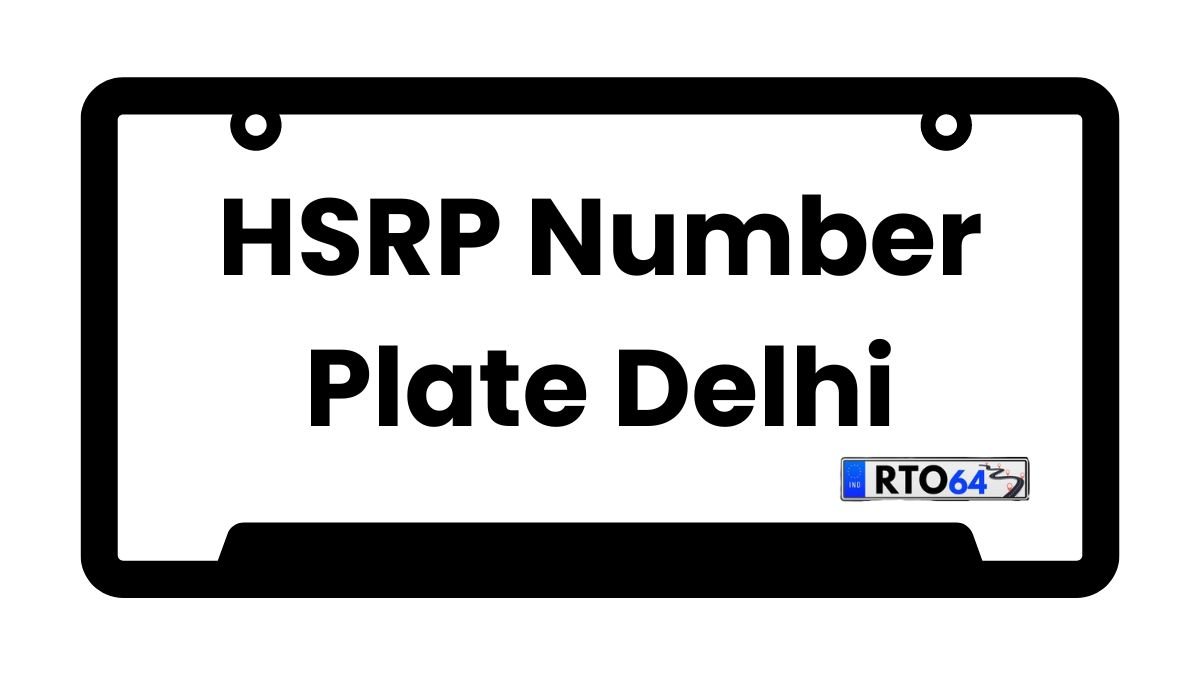 HSRP Number Plate Delhi