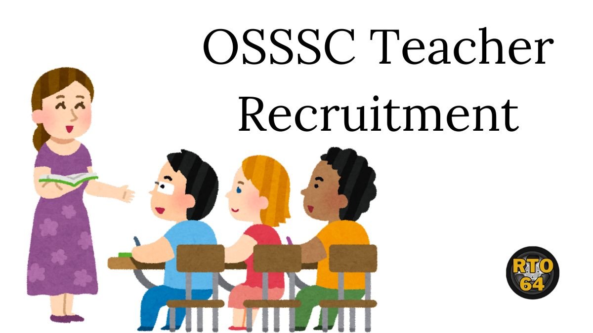 OSSSC Teacher Recruitment