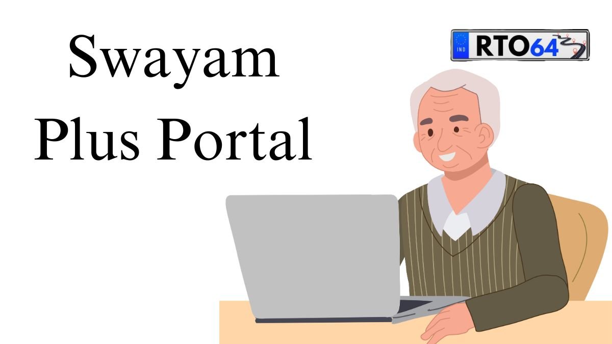 Swayam Plus Portal