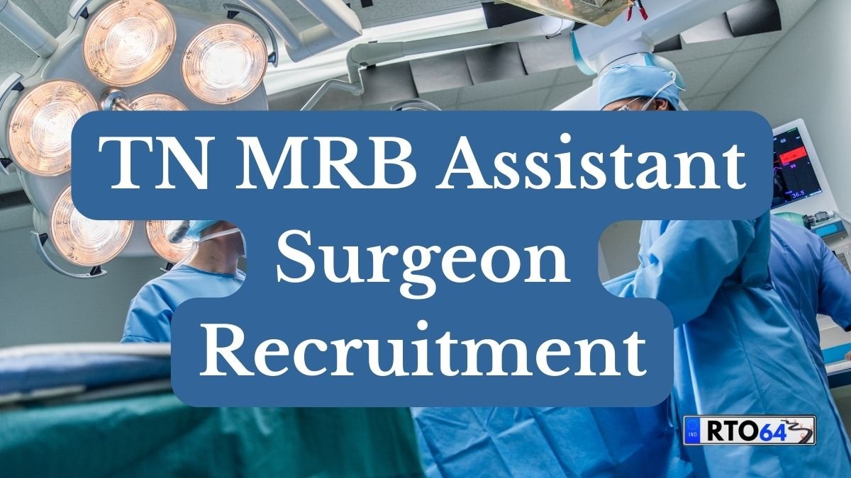 TN MRB Assistant Surgeon Recruitment