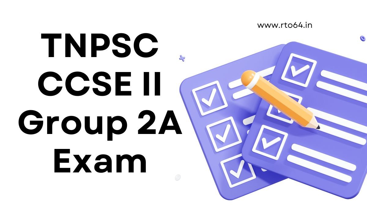 TNPSC CCSE II Group 2A Exam