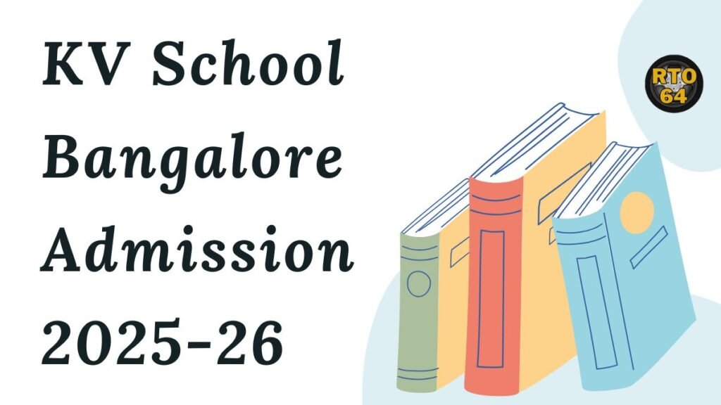 Bangalore KV School Admission List 202526 21 Balvatika Schools out of