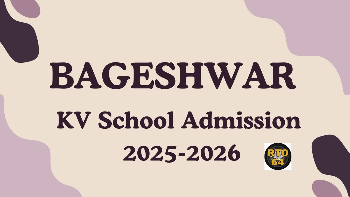 KV Bageshwar Admission 2025-26 PDF