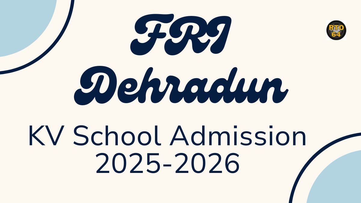 KV FRI Dehradun Admission 2025-26 PDF