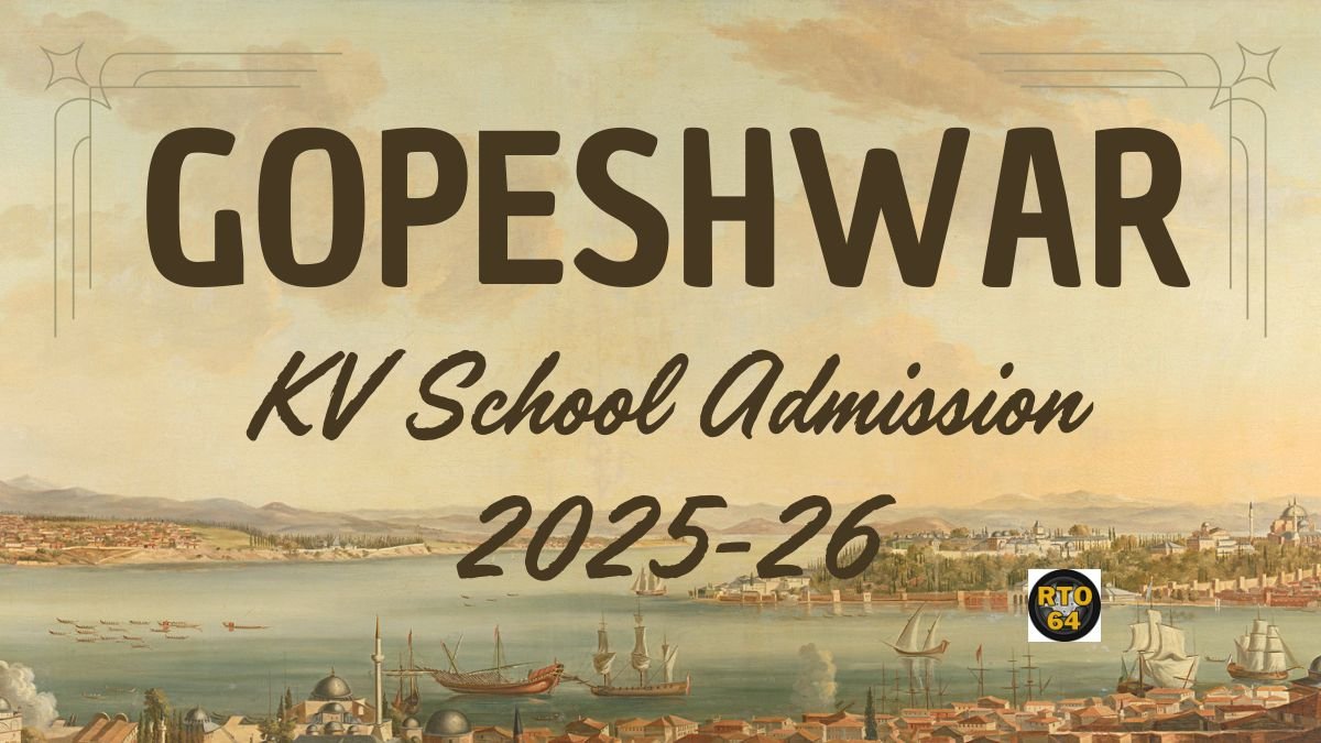 KV Gopeshwar Admission 2025-26 PDF