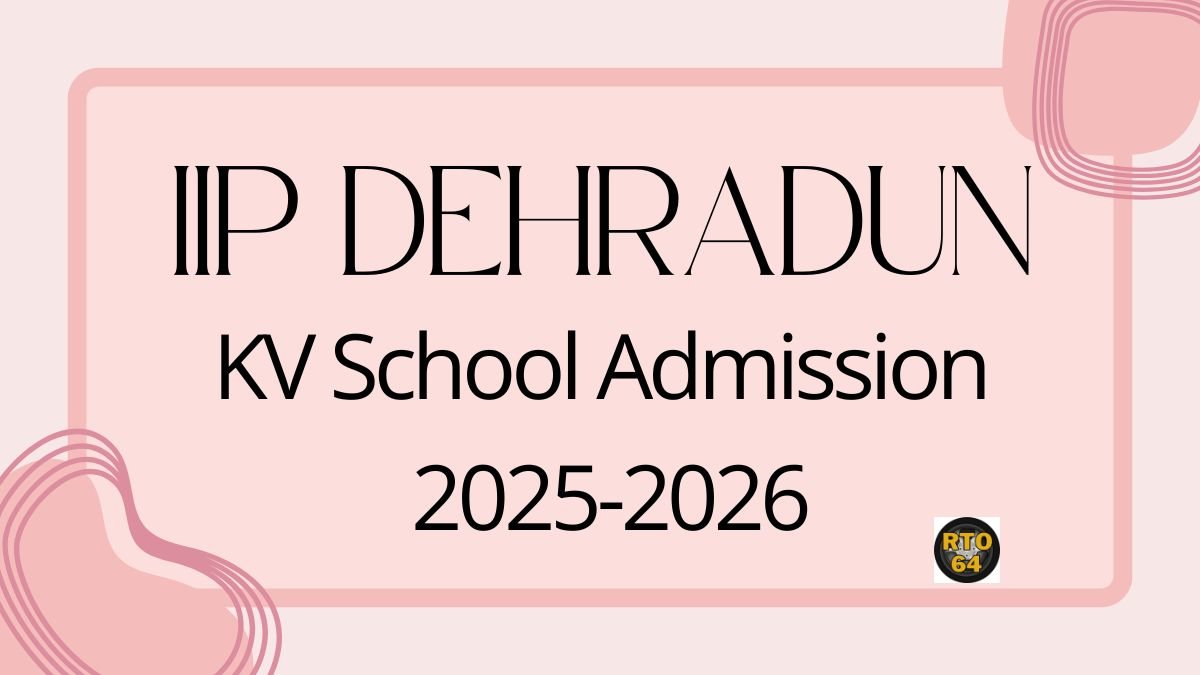 KV IIP Dehradun Admission 2025-26 PDF