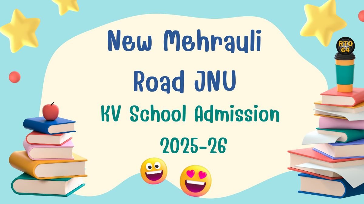 KV New Mehrauli Road JNU Admission 2025-26 PDF