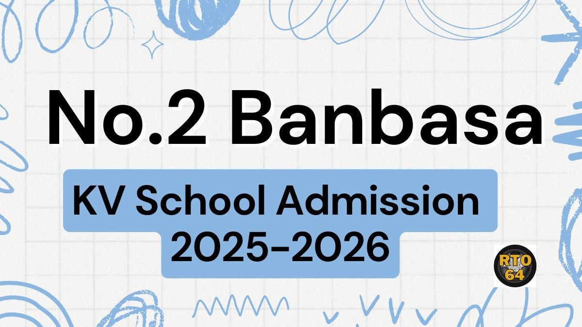 KV No.2 Banbasa Admission 2025-26 PDF