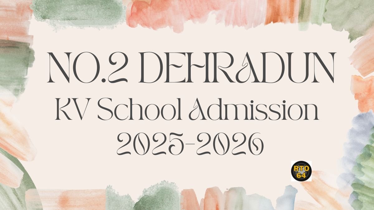 KV No.2 Dehradun Admission 2025-26 PDF