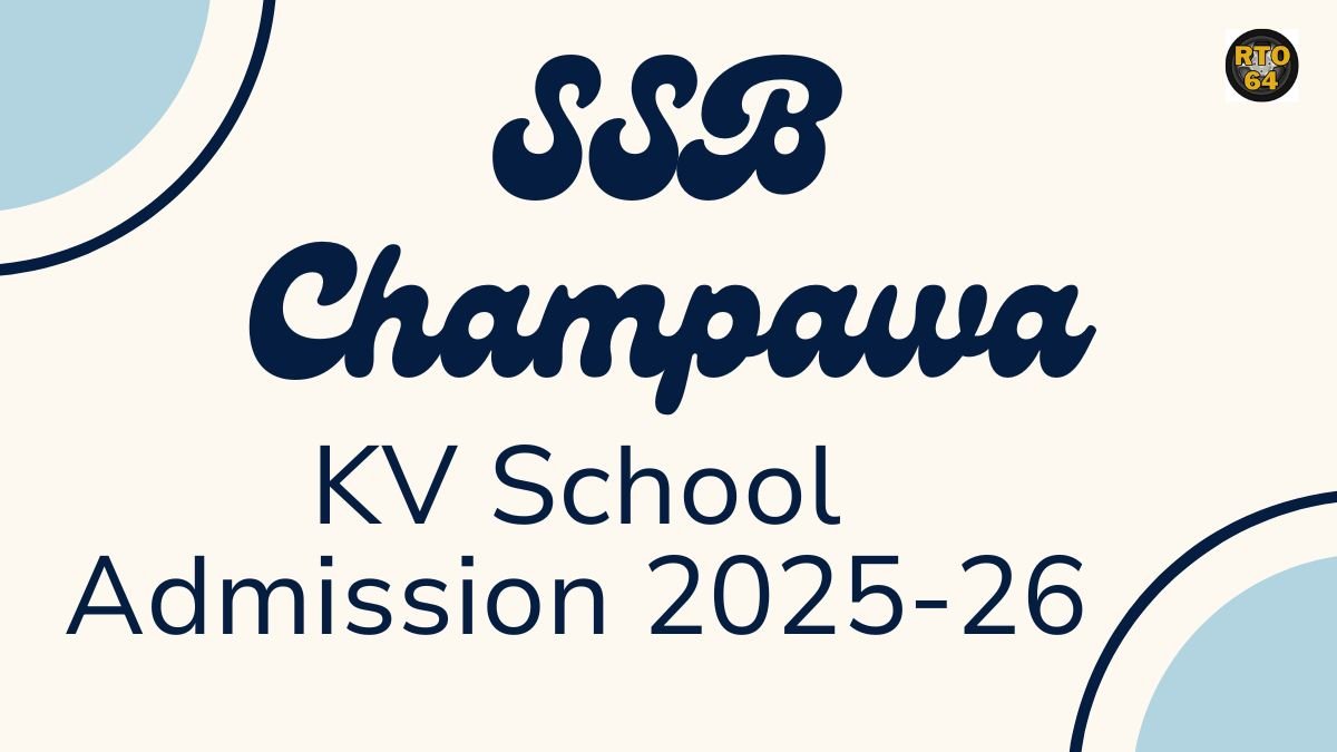 KV SSB Champawa Admission 2025-26 PDF