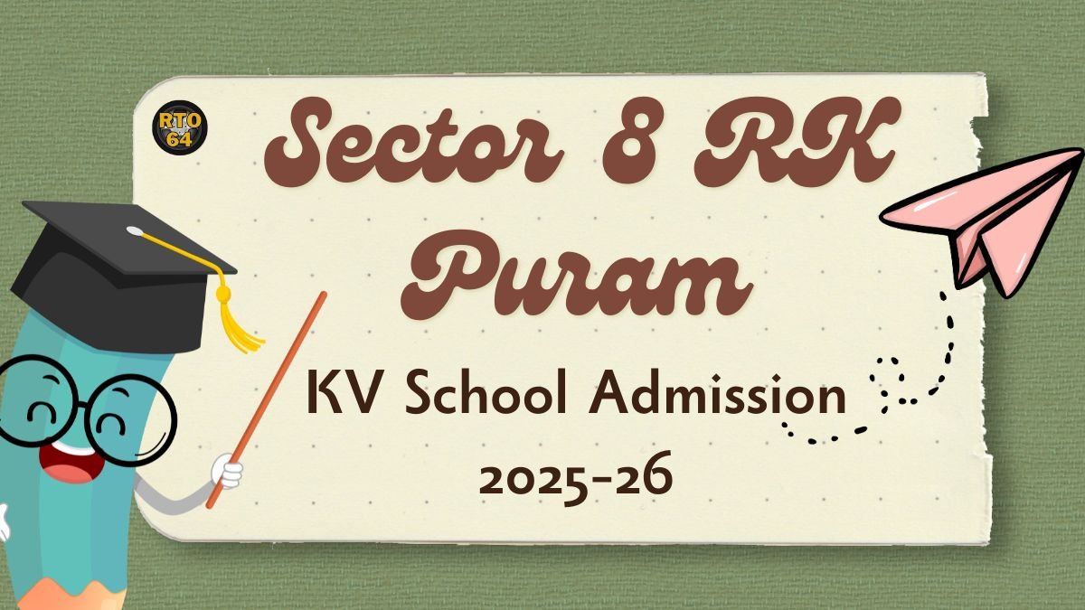 KV Sector 8 RK Puram Admission 2025-26 PDF