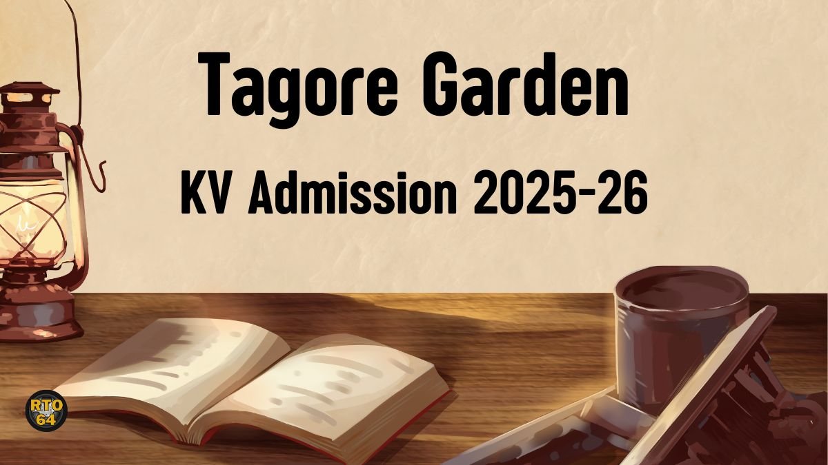 KV Tagore Garden Admission 2025-26 PDF