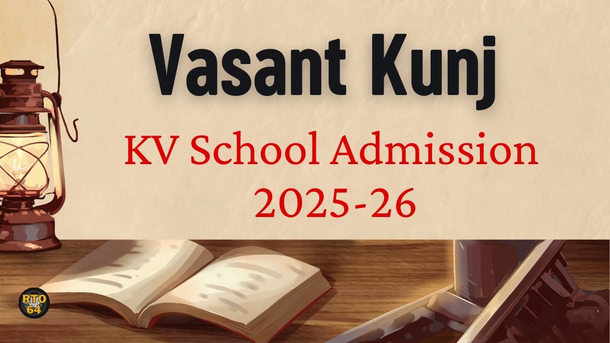 KV Vasant Kunj Admission 2025-26 PDF