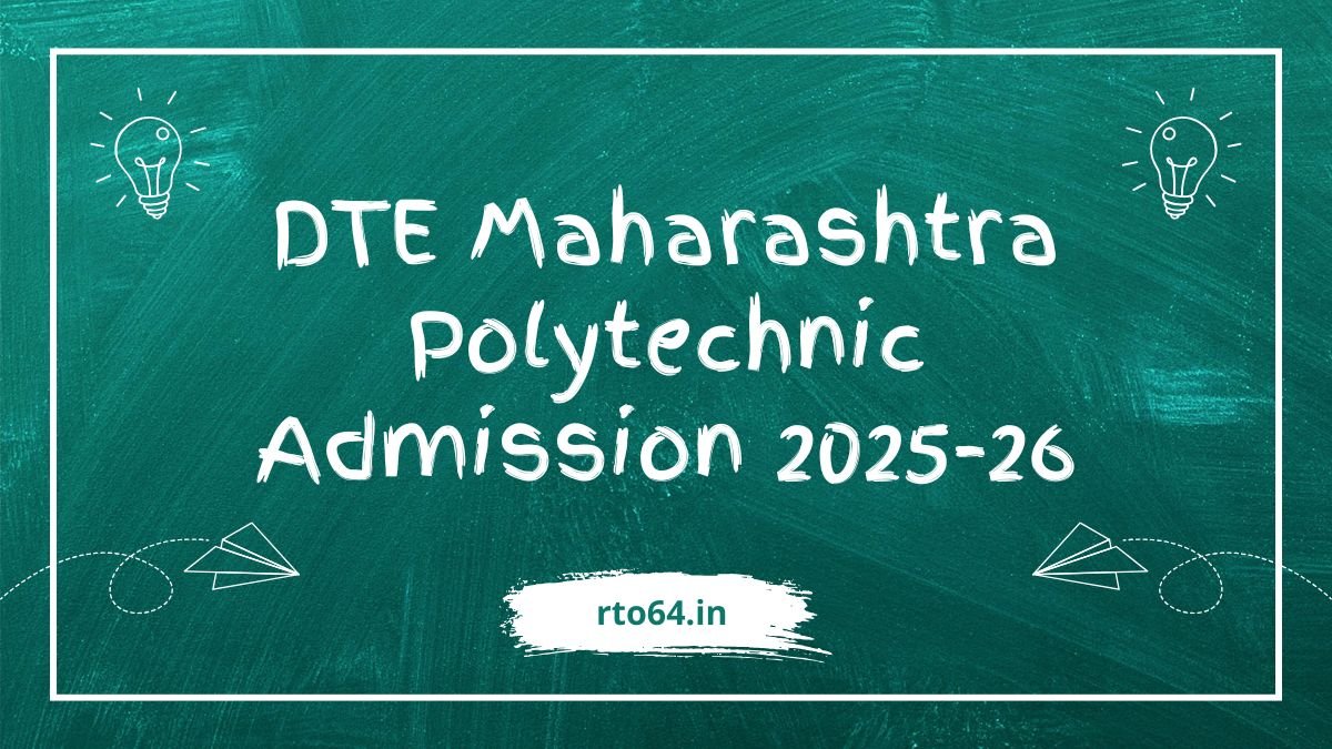 DTE Maharashtra Polytechnic Admission 2025-26