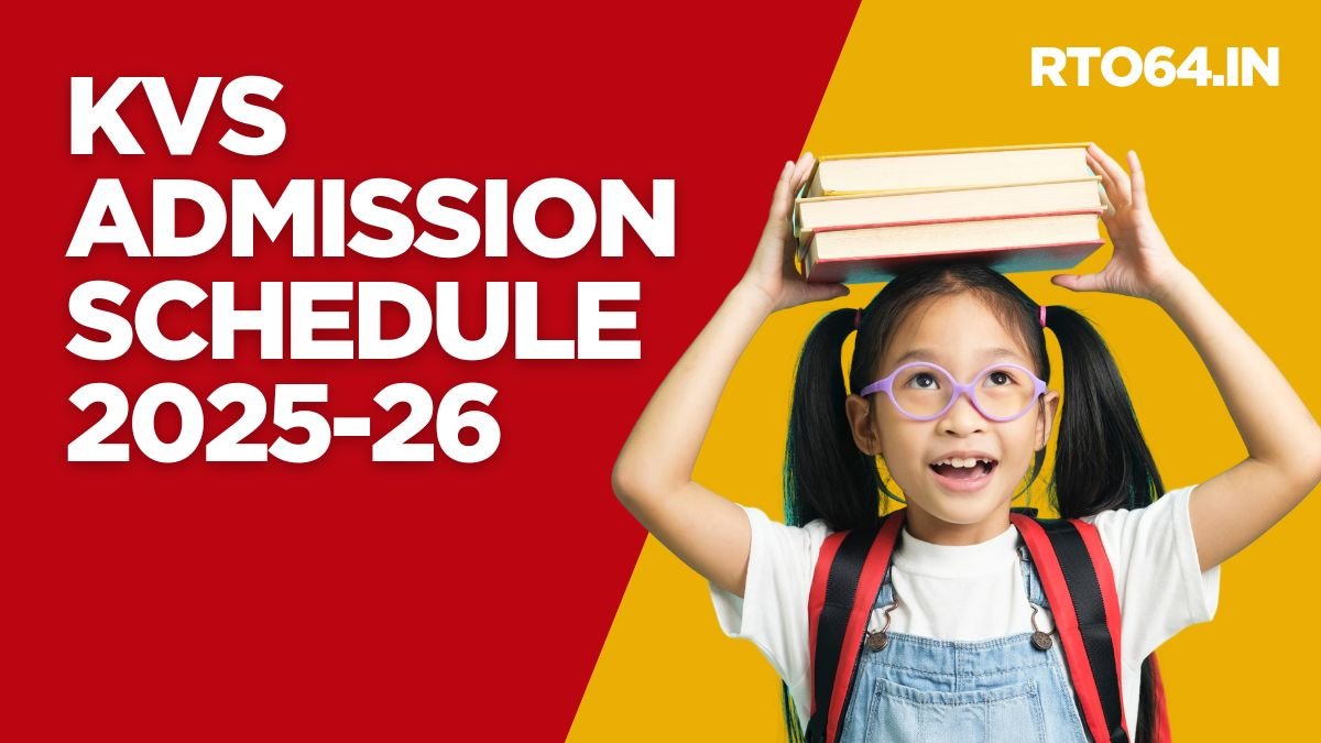 KVS Admission Schedule 2025-26